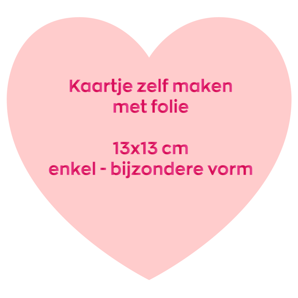 Kaartje zelf maken 13x13 hart - Enkel met folie